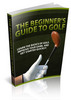 Thumbnail Beginners Guide To Golf (Private Label Rights) Thumbnail Beginners Guide To Golf (Private Label Rights)
