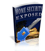 Thumbnail Home Security Exposed (Private Label Rights) Thumbnail Home Security Exposed (Private Label Rights)