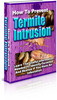 Thumbnail Termite Intrusion (Private Label Rights) Thumbnail Termite Intrusion (Private Label Rights)