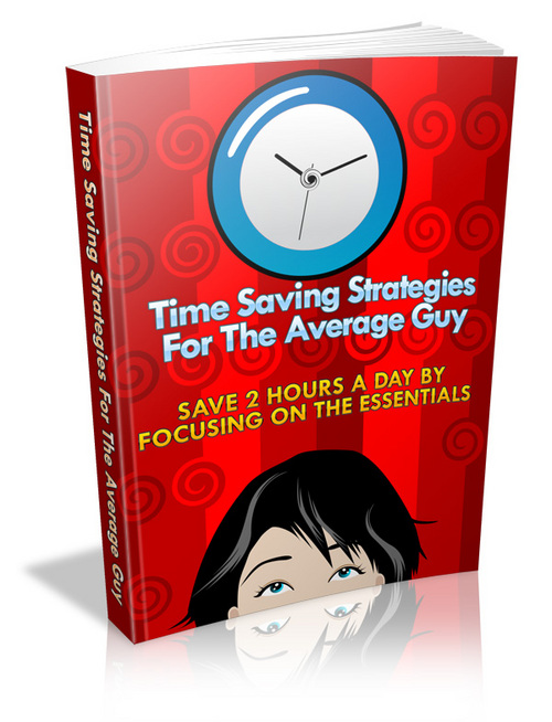 Product picture Time Saving Strategies For The Average Guy with MRR