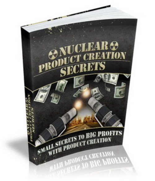 Product picture Nuclear Product Creation Secrets + MRR