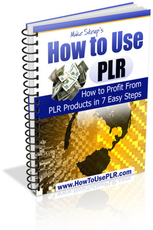 Product picture How To Use PLR (Master Resell Rights)