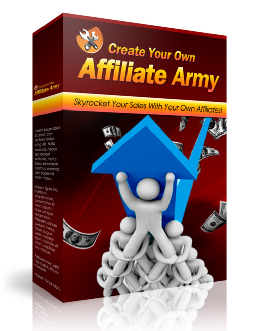 Product picture Create Your Own Affiliate Army  (Master Resell Rights)